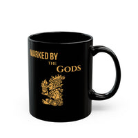 Marked by the Gods Maya Offering Black Mug