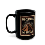 Mayan Pyramid Chichen Itza – Mi Cultura Mi Fuerza Black Mug
